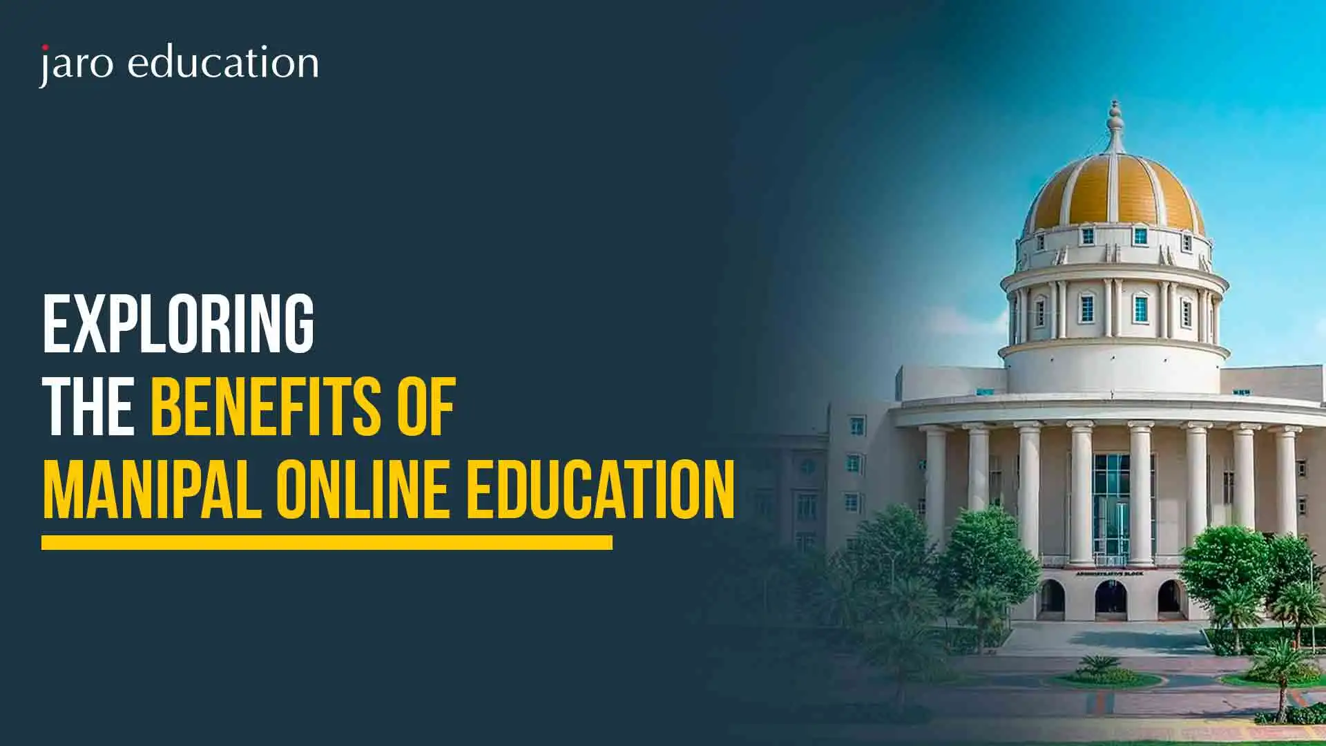 Exploring-the-Benefits-of-Manipal-Online-Education