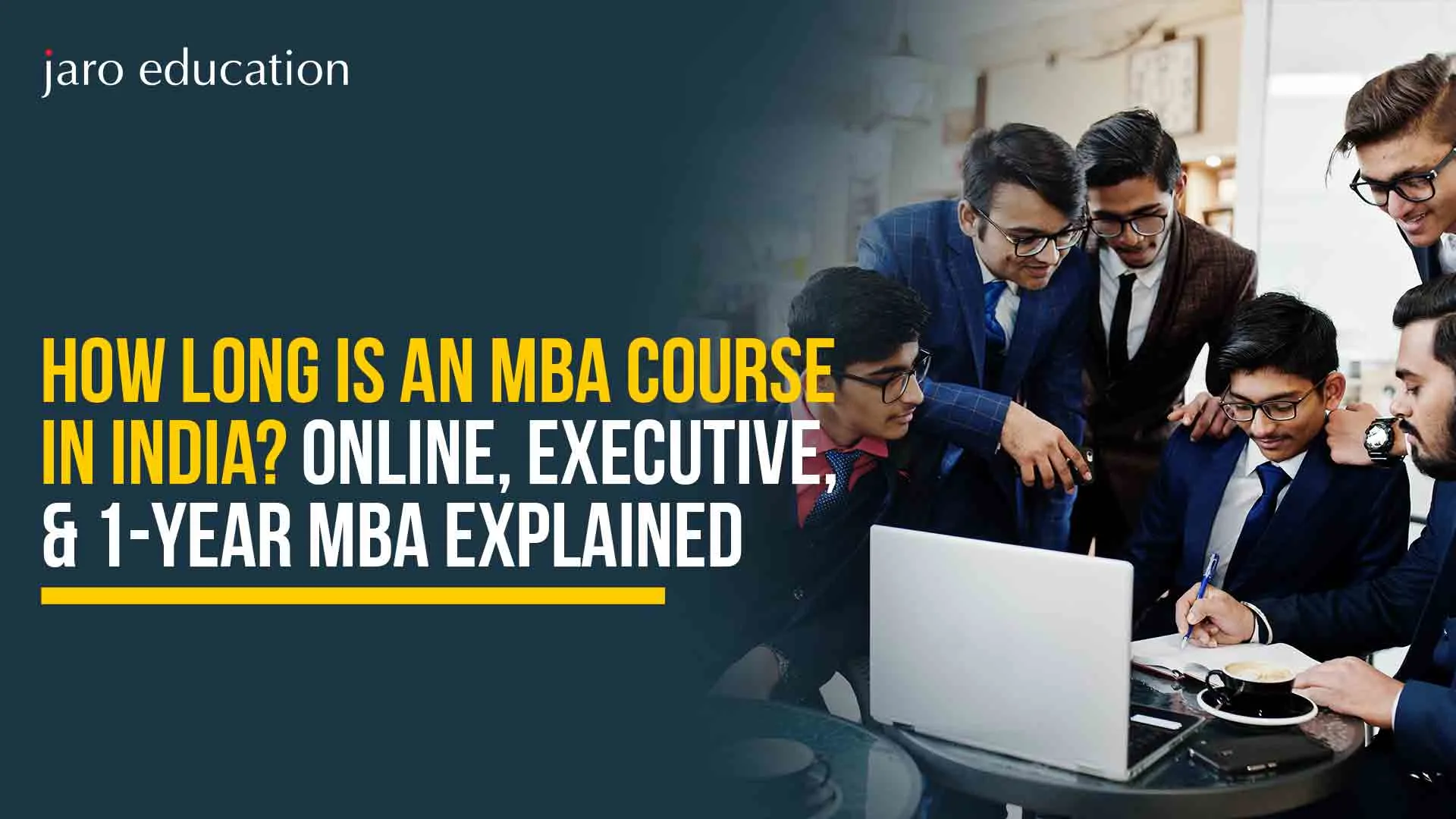 How Long is an MBA Course in India? Online, Executive, & 1-Year MBA Explained