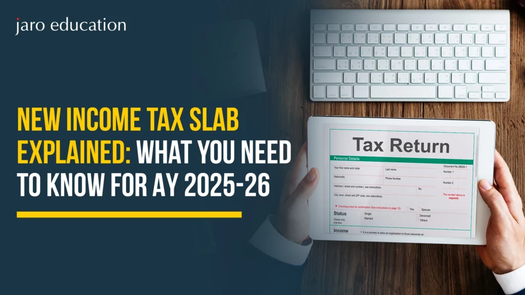 New Income Tax Slab Explained What You Need To Know For AY 2025-26