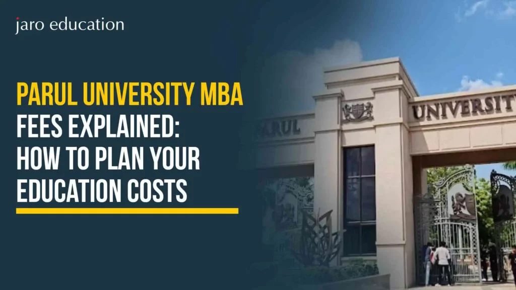 Parul-University-MBA-Fees-Explained-How-to-Plan-Your-Education-Costs