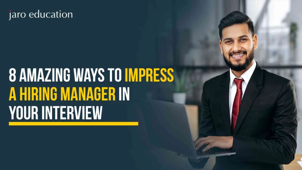8-Amazing-Ways-to-Impress-a-Hiring-Manager-in-Your-Interview