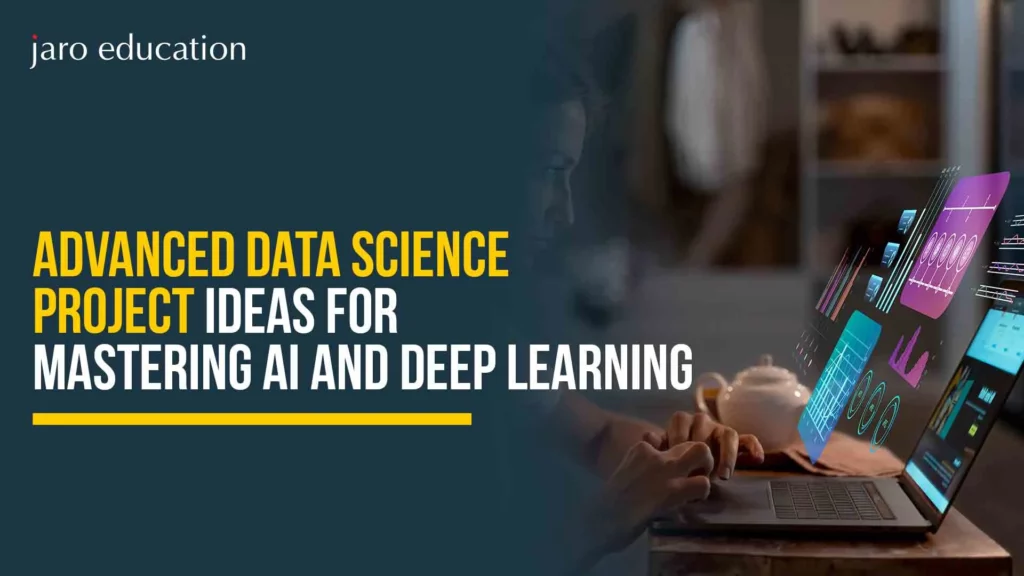 Advanced-Data-Science-Project-Ideas-for-Mastering-AI-and-Deep-Learning