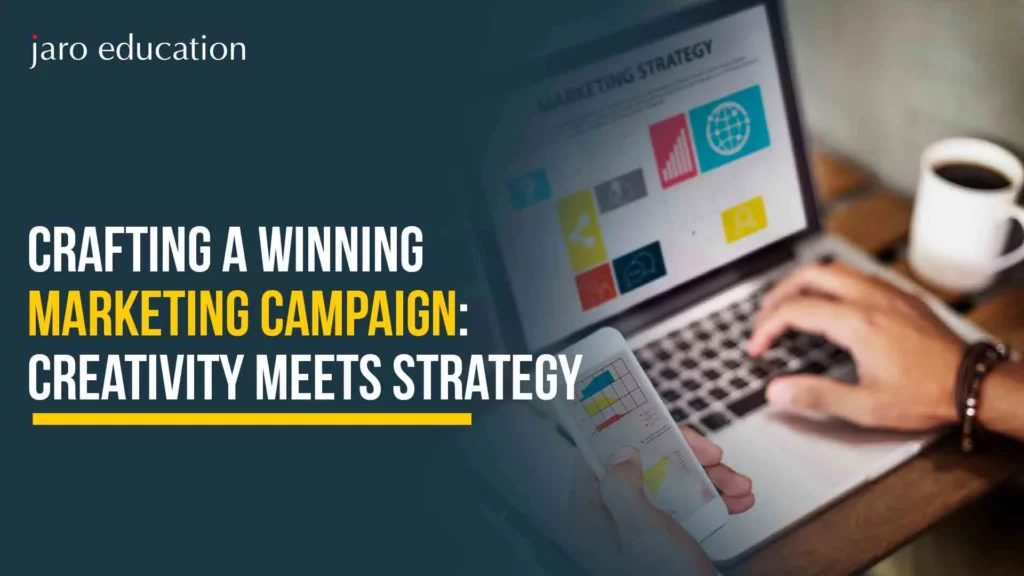 Crafting-a-Winning-Marketing-Campaign-Creativity-Meets-Strategy