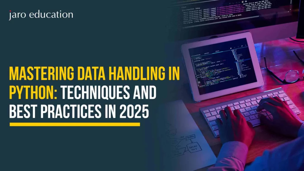 Mastering Data Handling in Python: Techniques and Best Practices in 2025