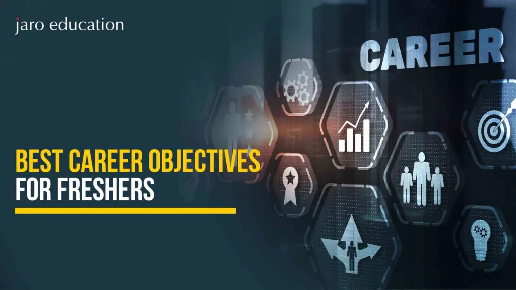 Best Career Objectives for Freshers
