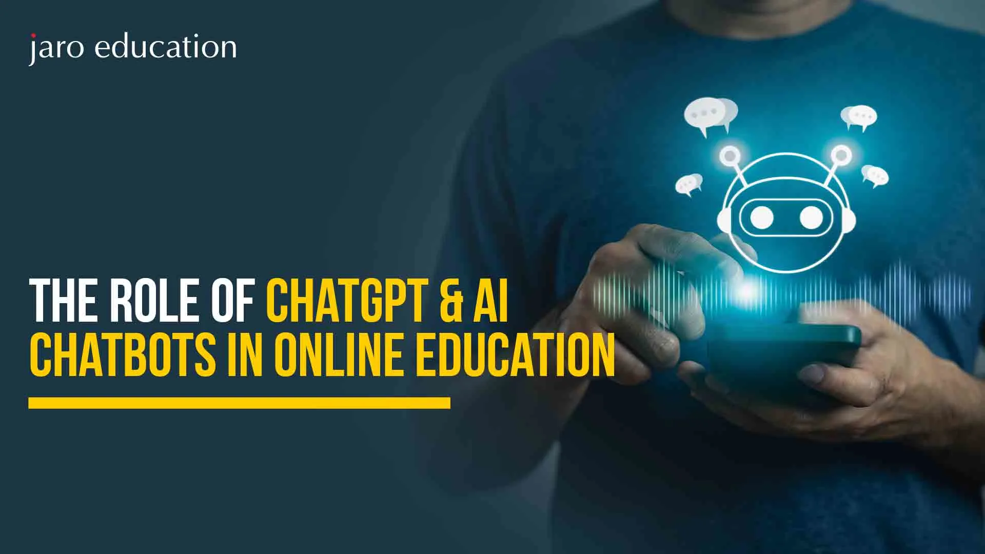 The Role of ChatGPT & AI Chatbots in Online Education