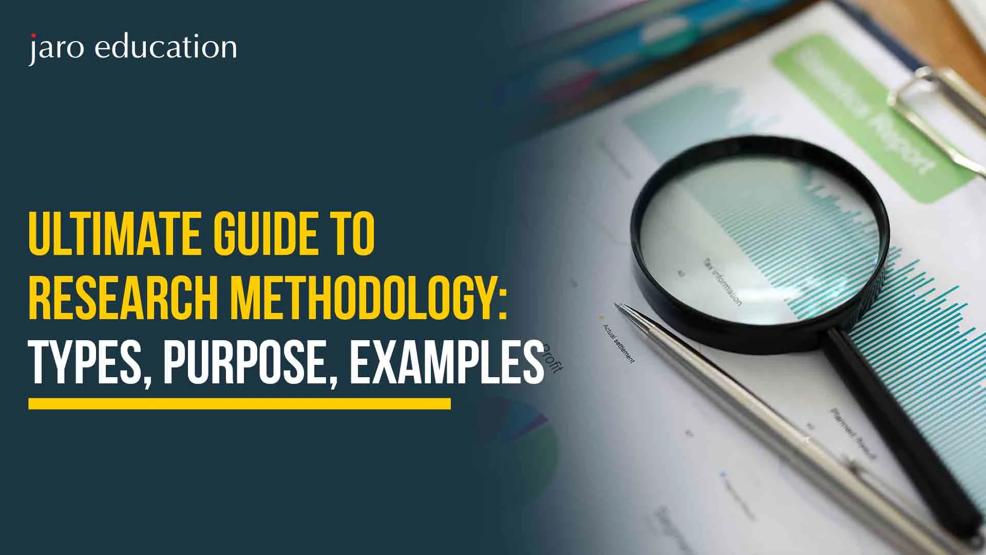 Ultimate Guide to Research Methodology: Types, Purpose, Examples