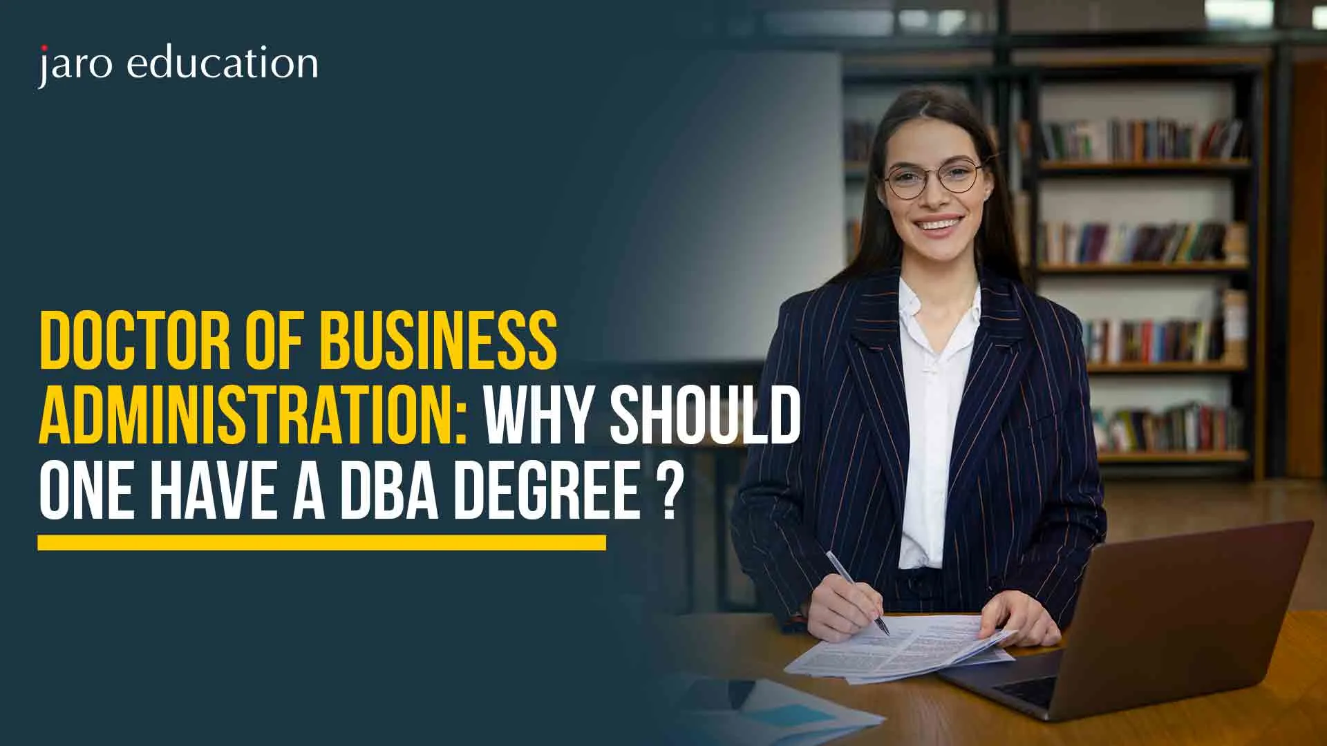 Doctor-of-Business-Administration-Why-Should-One-Have-a-DBA-Degree
