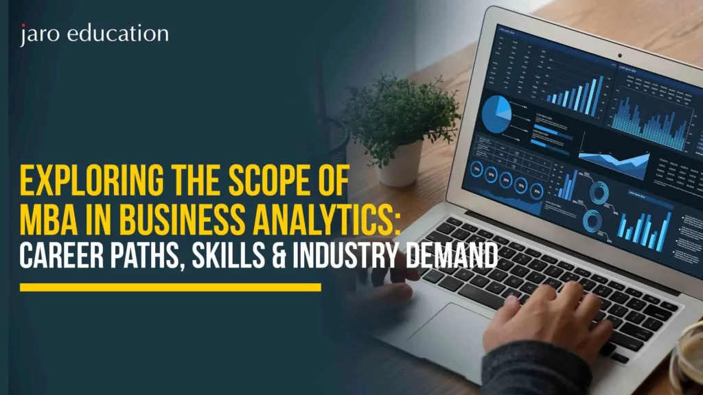 Exploring-the-Scope-of-MBA-in-Business-Analytics-Career-Paths,-Skills-&-Industry-Demand