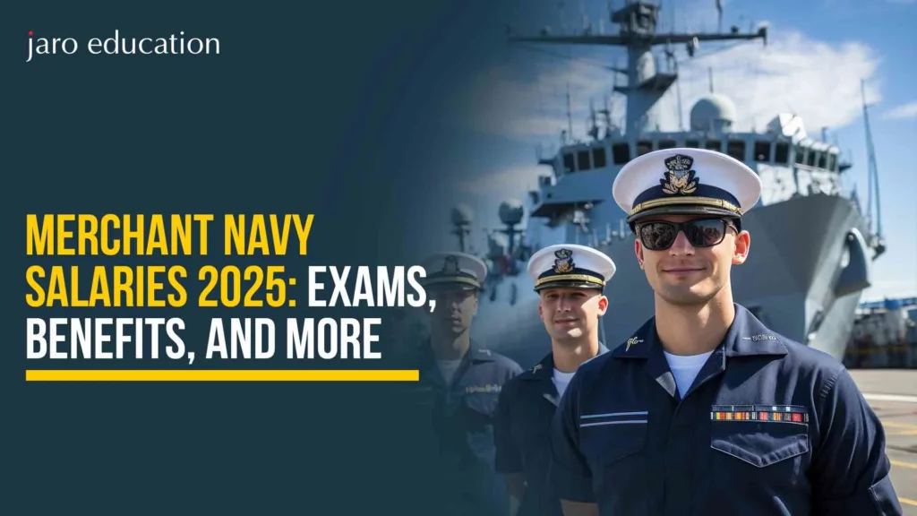 Merchant-Navy-Salaries-2025-Exams,-Benefits,-And-More