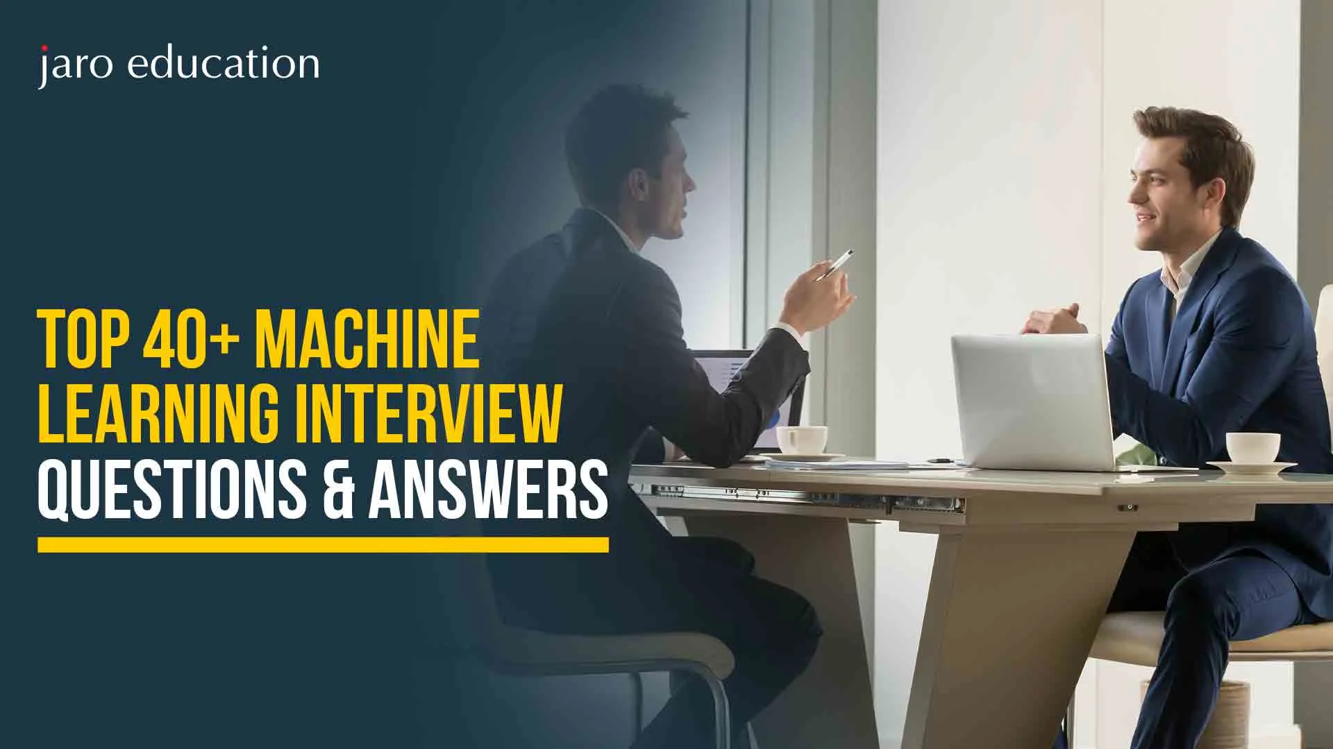 Top 40+ Machine Learning Interview Questions & Answers