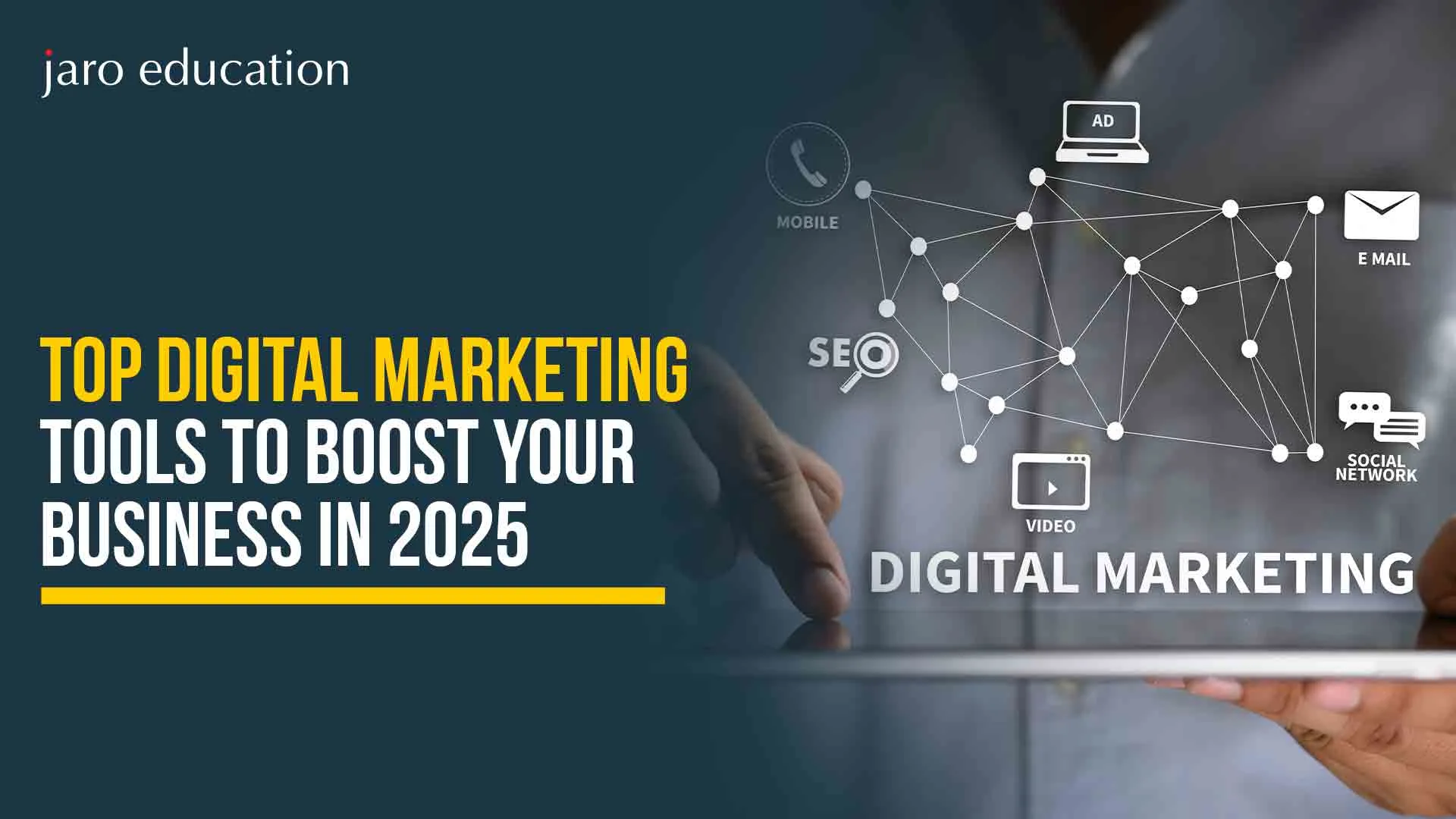 Top Digital Marketing Tools to Boost Your Business in 2025
