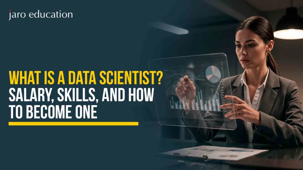 What-Is-a-Data-Scientist-Salary,-Skills,-and-How-to-Become-One