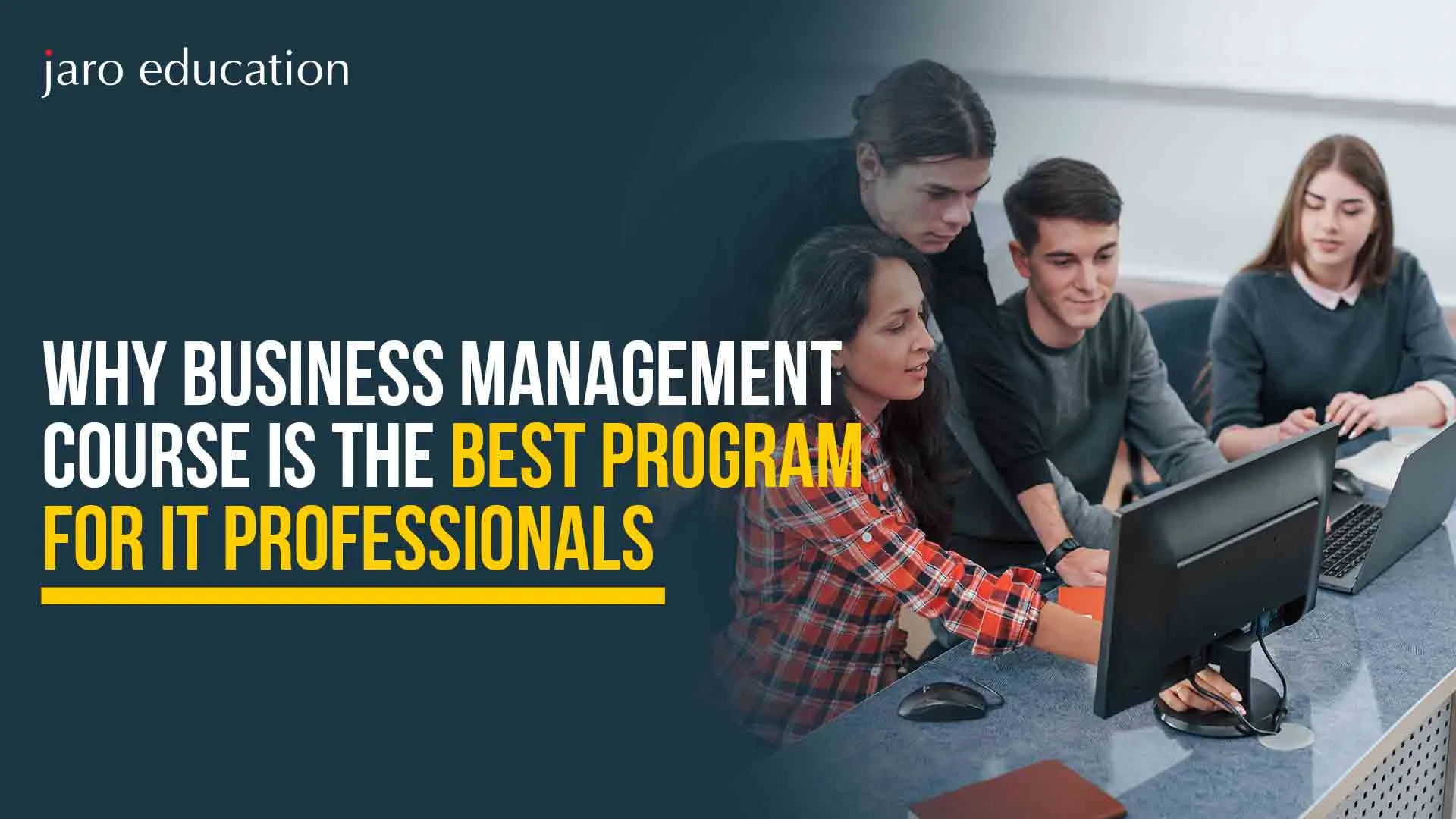 Why-Business-Management-Course-is-the-Best-Program-for-IT-Professionals