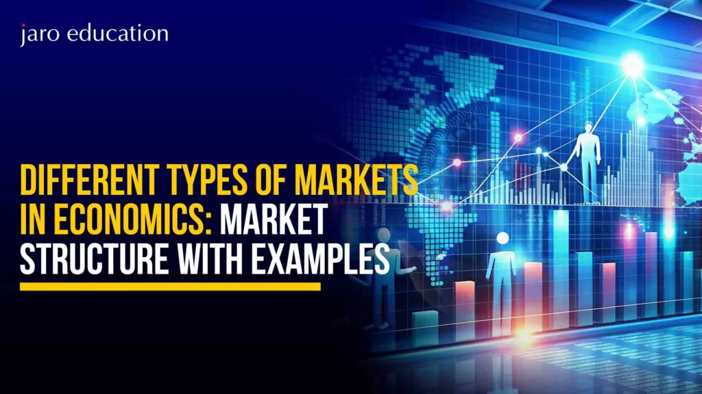 Different-Types-of-Markets-in-Economic-Market-Structure-with-Examples