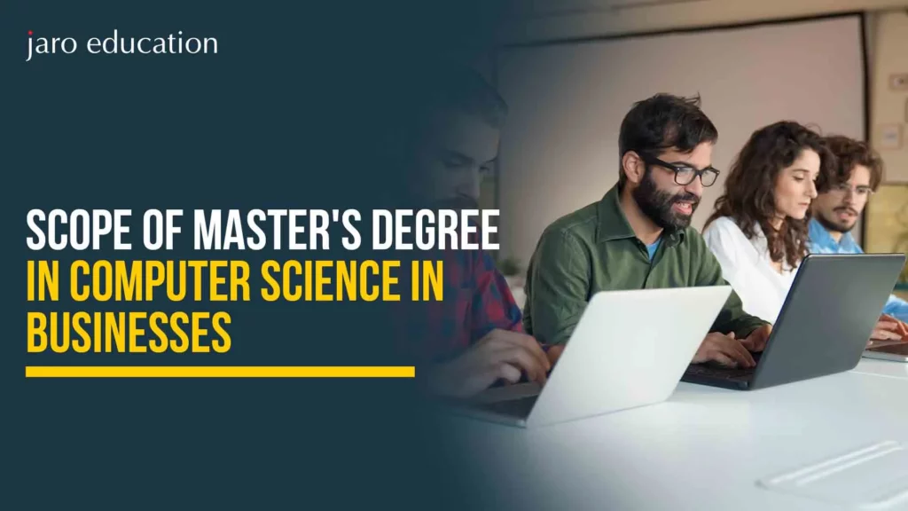 Scope-of-Masters-Degree-in-Computer-Science-in-Businesses