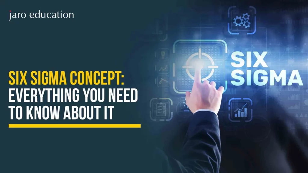 Six-Sigma-Concept-Everything-You-Need-To-Know-About-It