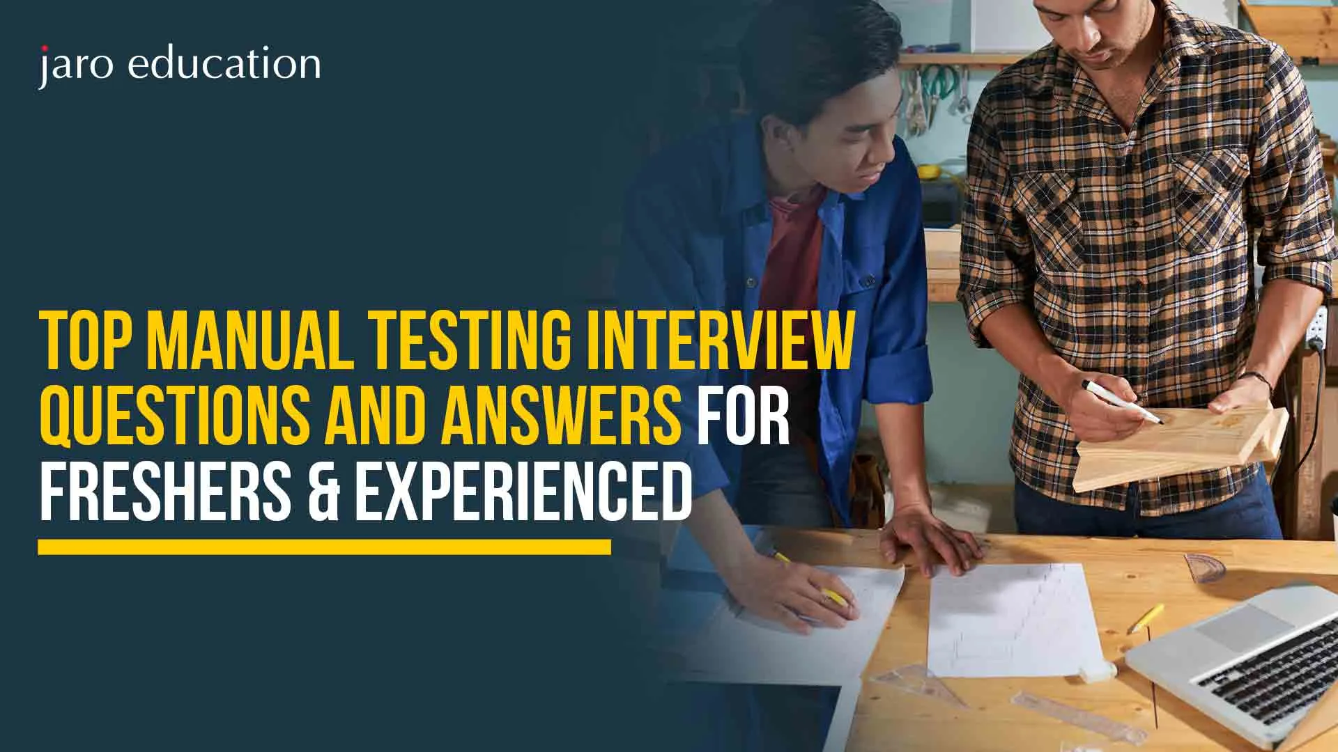 Top-Manual-Testing-Interview-Questions-and-Answers-for-Freshers-&-Experienced