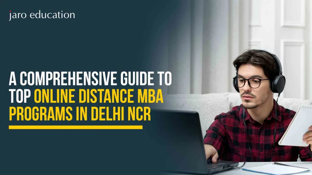 A-Comprehensive-Guide-to-Top-Online-Distance-MBA-Programs-in-Delhi-NCR