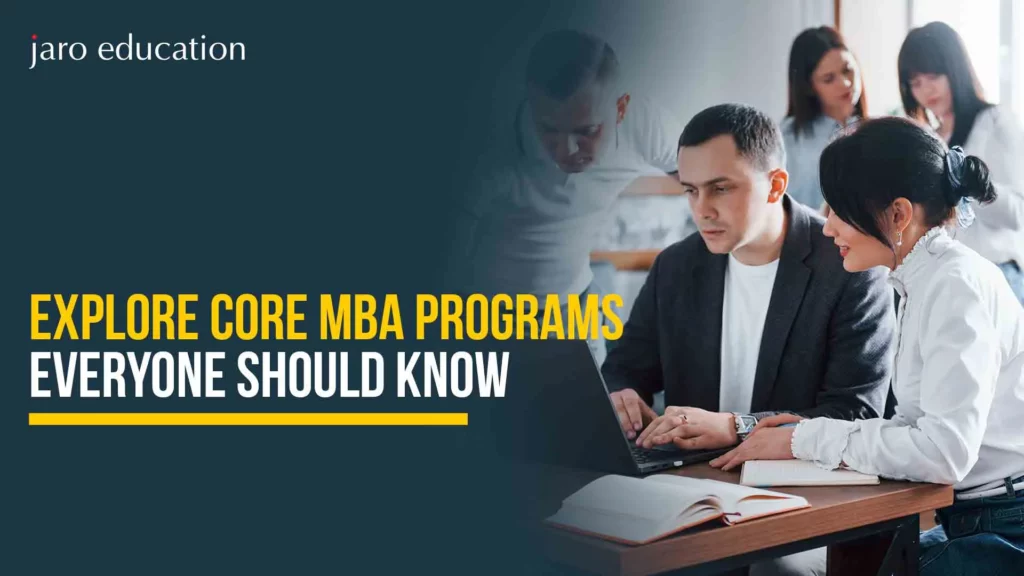 Explore-Core-MBA-Programs-Everyone-Should-Know