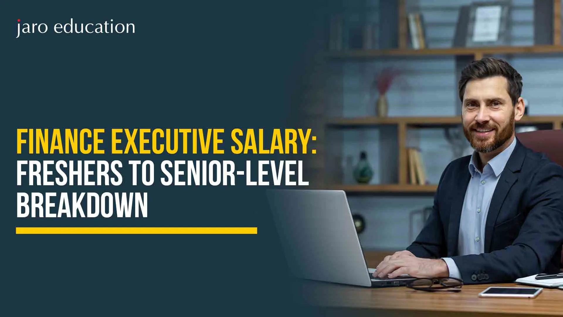 Finance-Executive-Salary-Freshers-to-Senior-Level-Breakdown