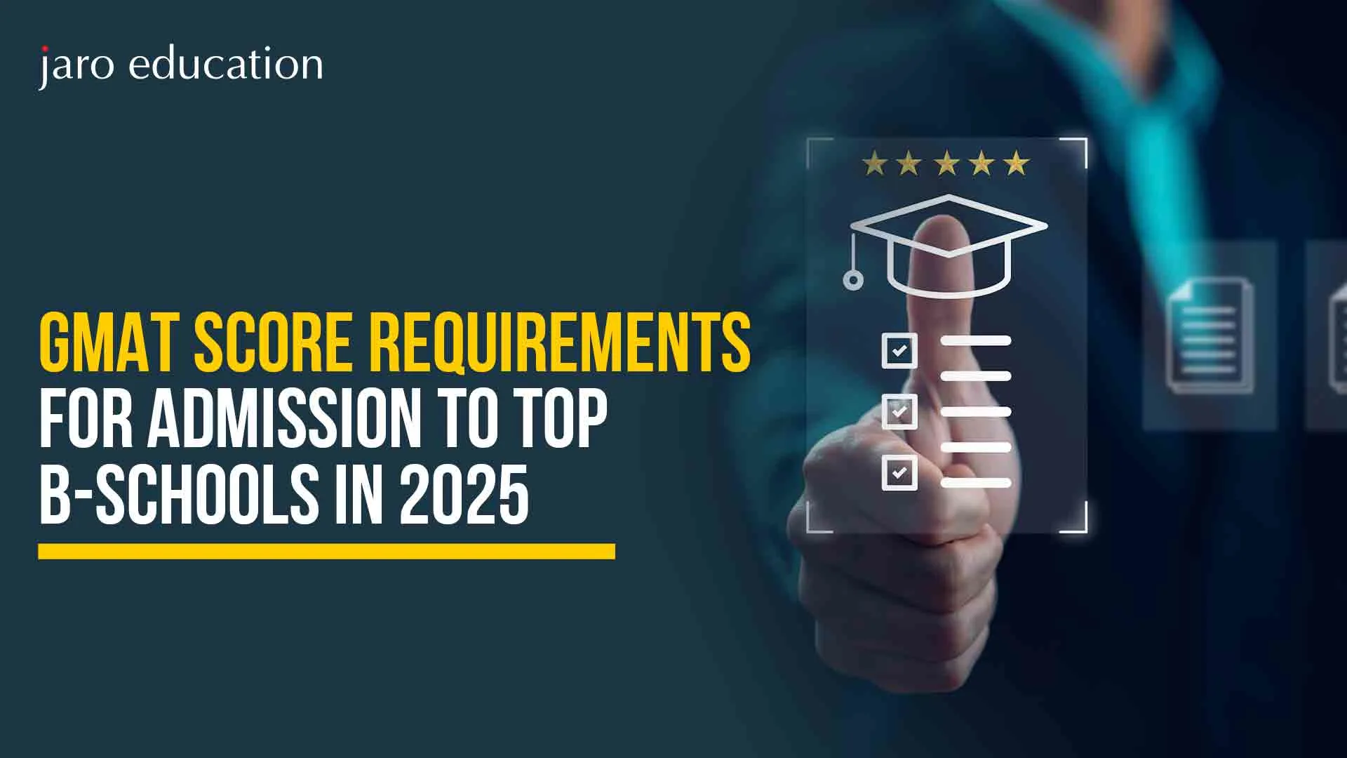 GMAT-Score-Requirements-for-Admission-to-Top-B-Schools-in-2025