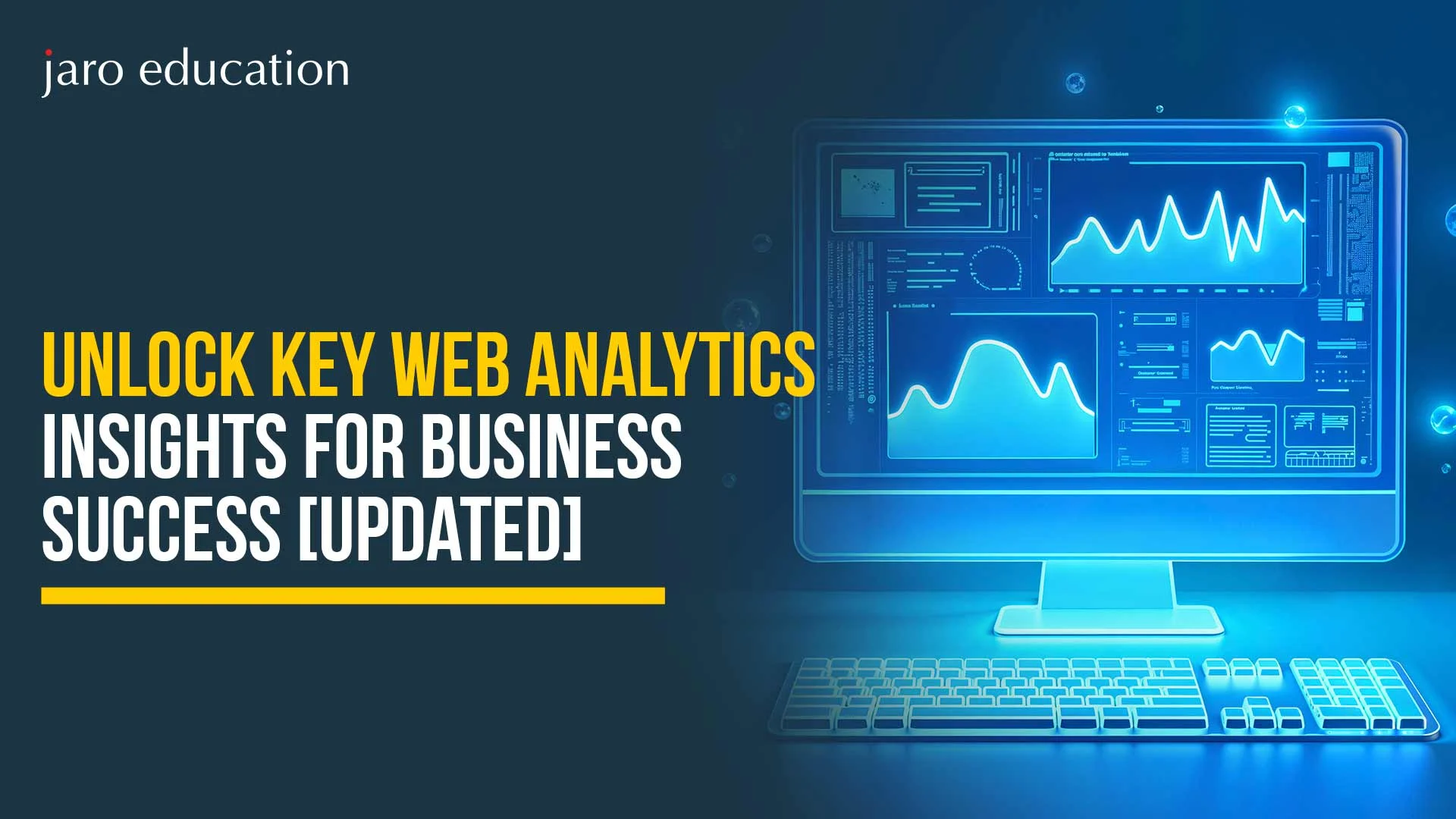 Unlock-Key-Web-Analytics-Insights-for-Business-Success-[Updated]