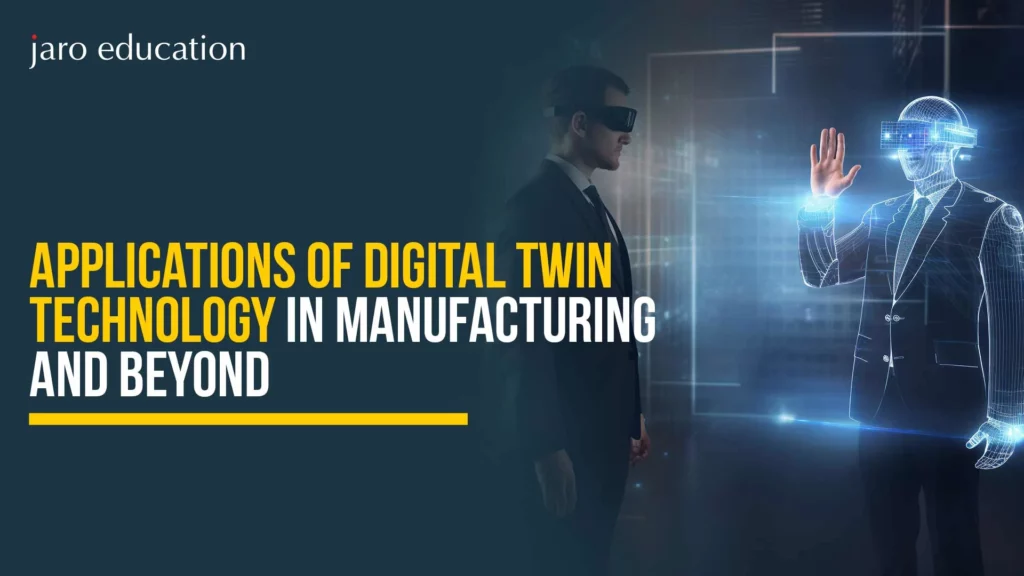 Applications-of-Digital-Twin-Technology-in-Manufacturing-and-Beyond