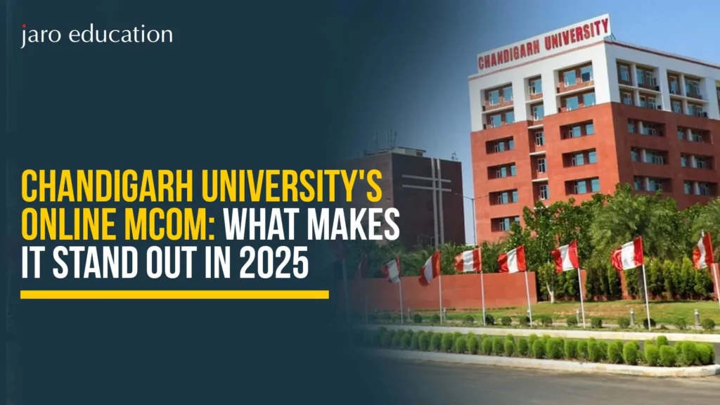 Chandigarh-Universitys-Online-MCom-What-Makes-it-Stand-Out-in-2025