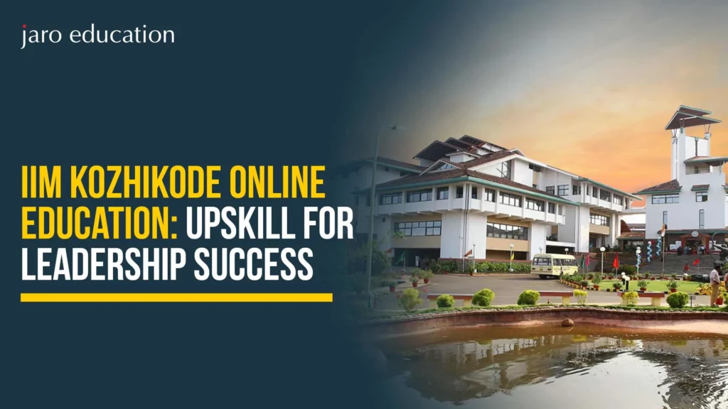 IIM-Kozhikode-Online-Education-Upskill-for-Leadership-Success