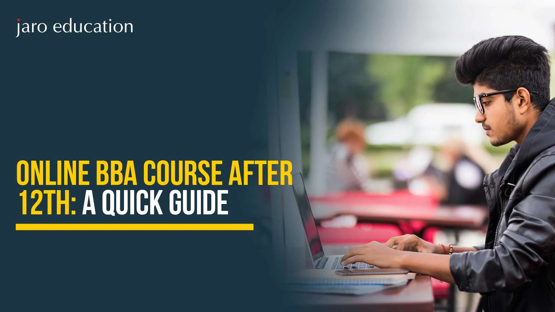 Online BBA Course After 12th: A Quick Guide