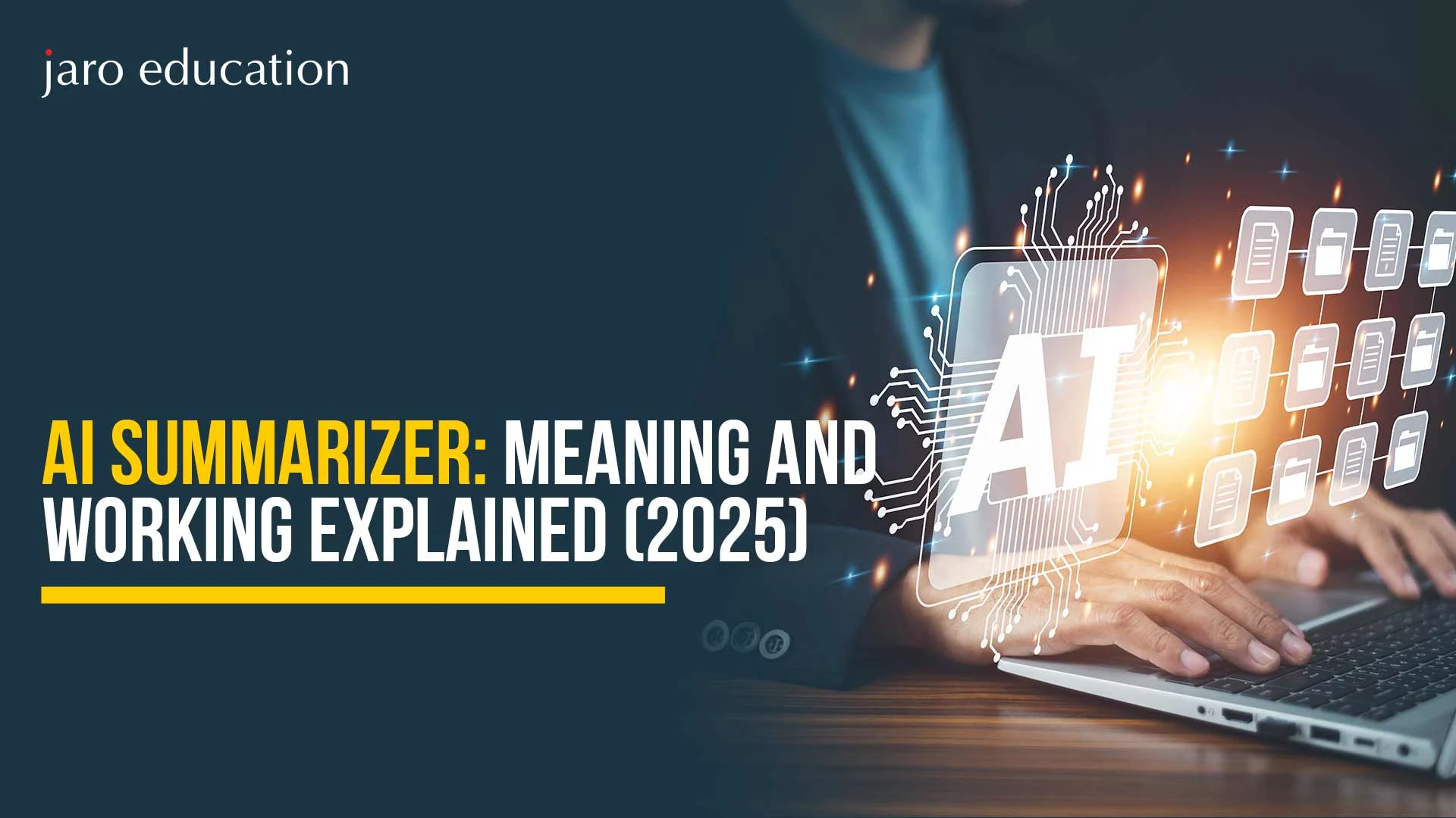 AI-Summarizer-Meaning-and-Working-Explained-(2025)