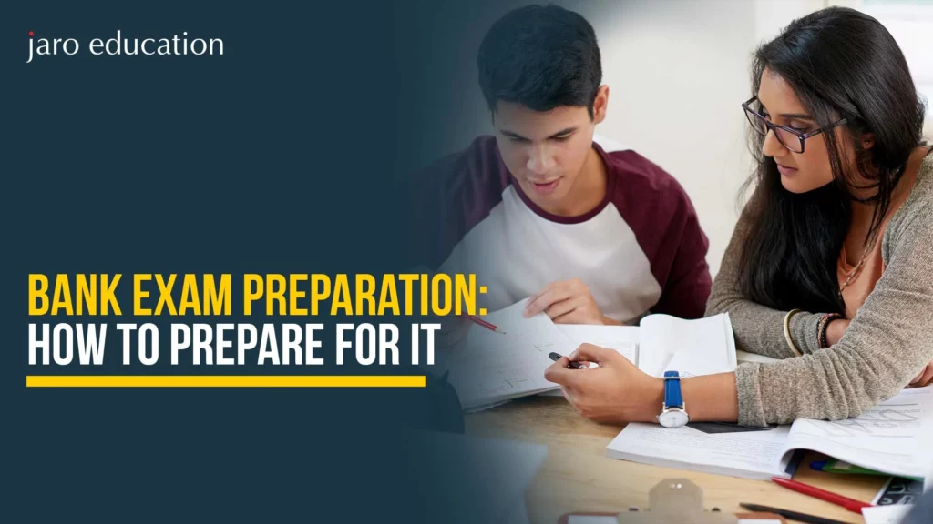 Bank Exam Preparation How to Prepare For it