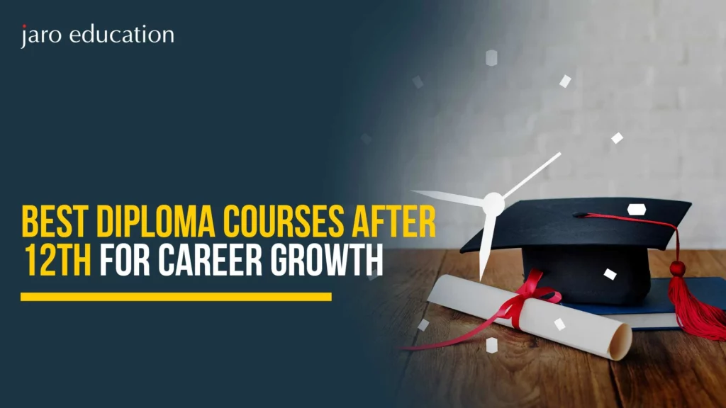 Best Diploma Courses After 12th for Career Growth