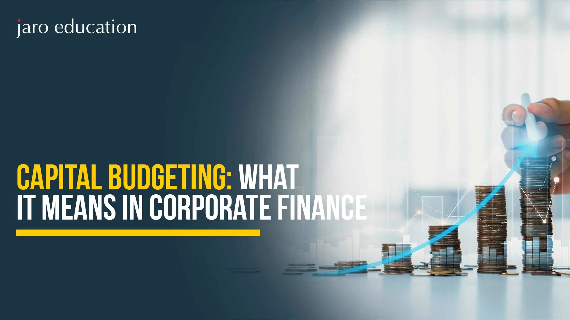 Capital-Budgeting-What-It-Means-in-Corporate-Finance