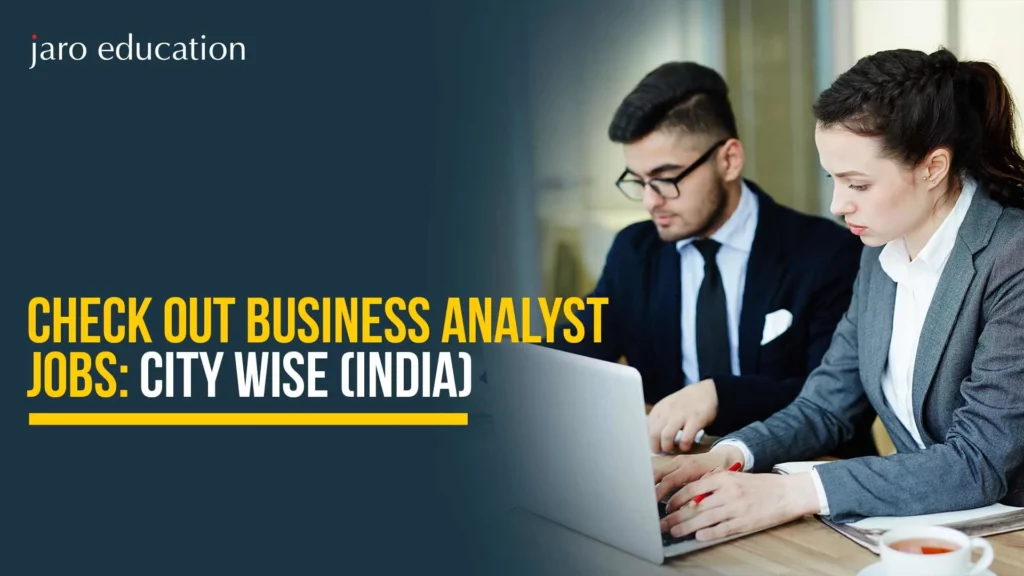 Check-Out-Business-Analyst-Jobs-City-Wise-(India)