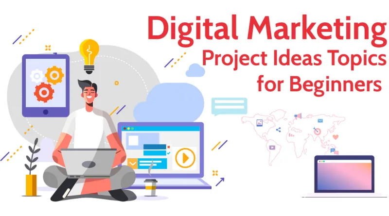 Digital Marketing Project Topics