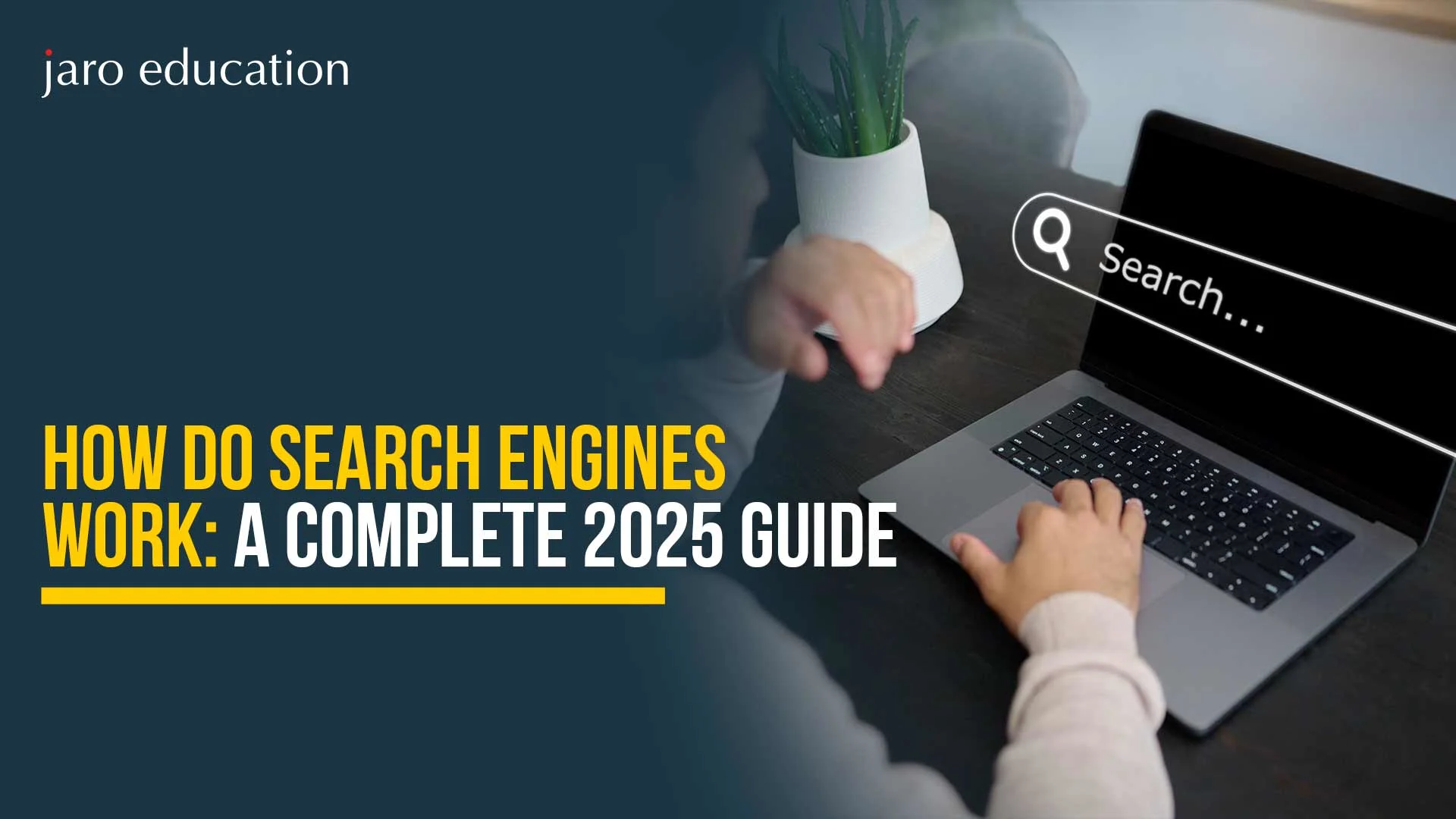 How-Do-Search-Engines-Work-A-Complete-2025-Guide