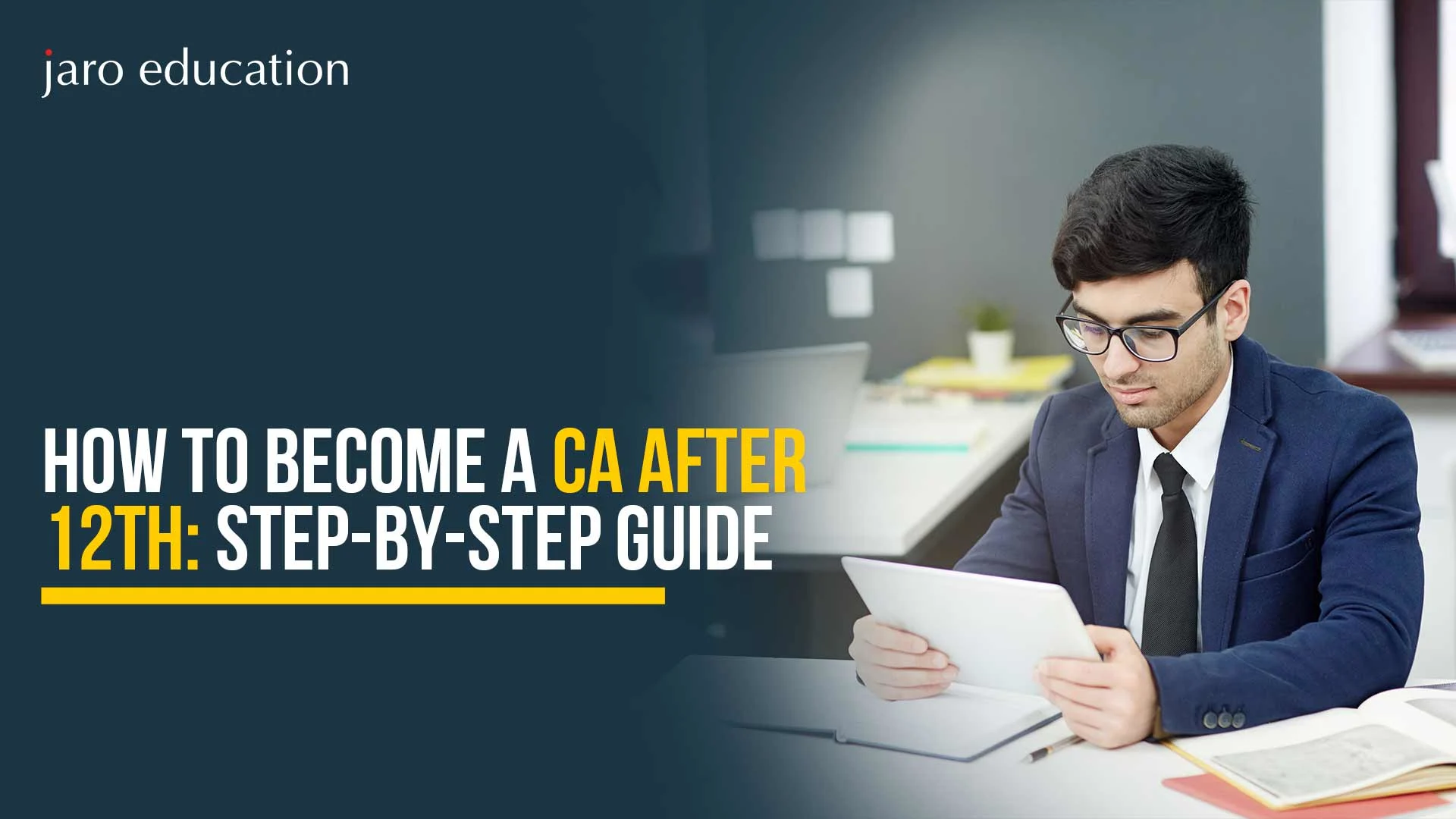 How to Become a CA After 12th Step by Step Guide