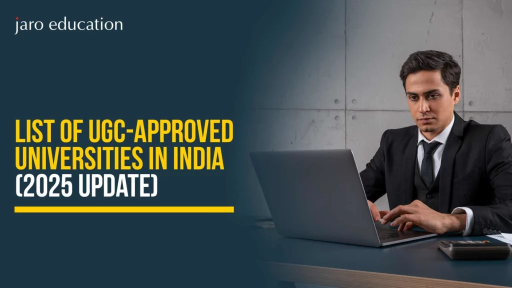 List of UGC-Approved Universities in India (2025 Update)
