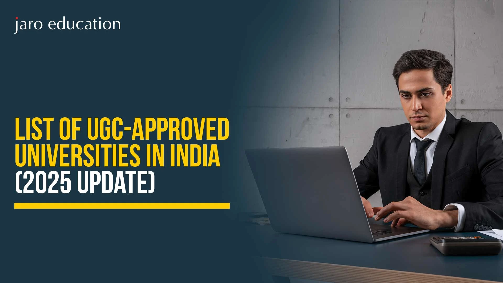 List of UGC-Approved Universities in India (2025 Update)