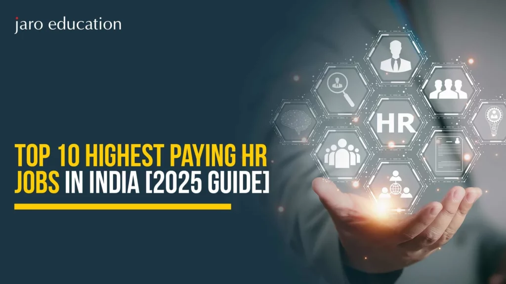 Top 10 Highest Paying HR Jobs in India [2025 Guide]