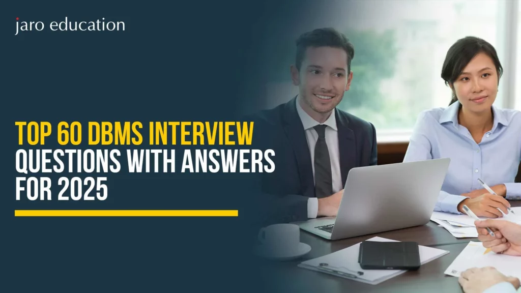 Top 60 DBMS Interview Questions with Answers for 2025