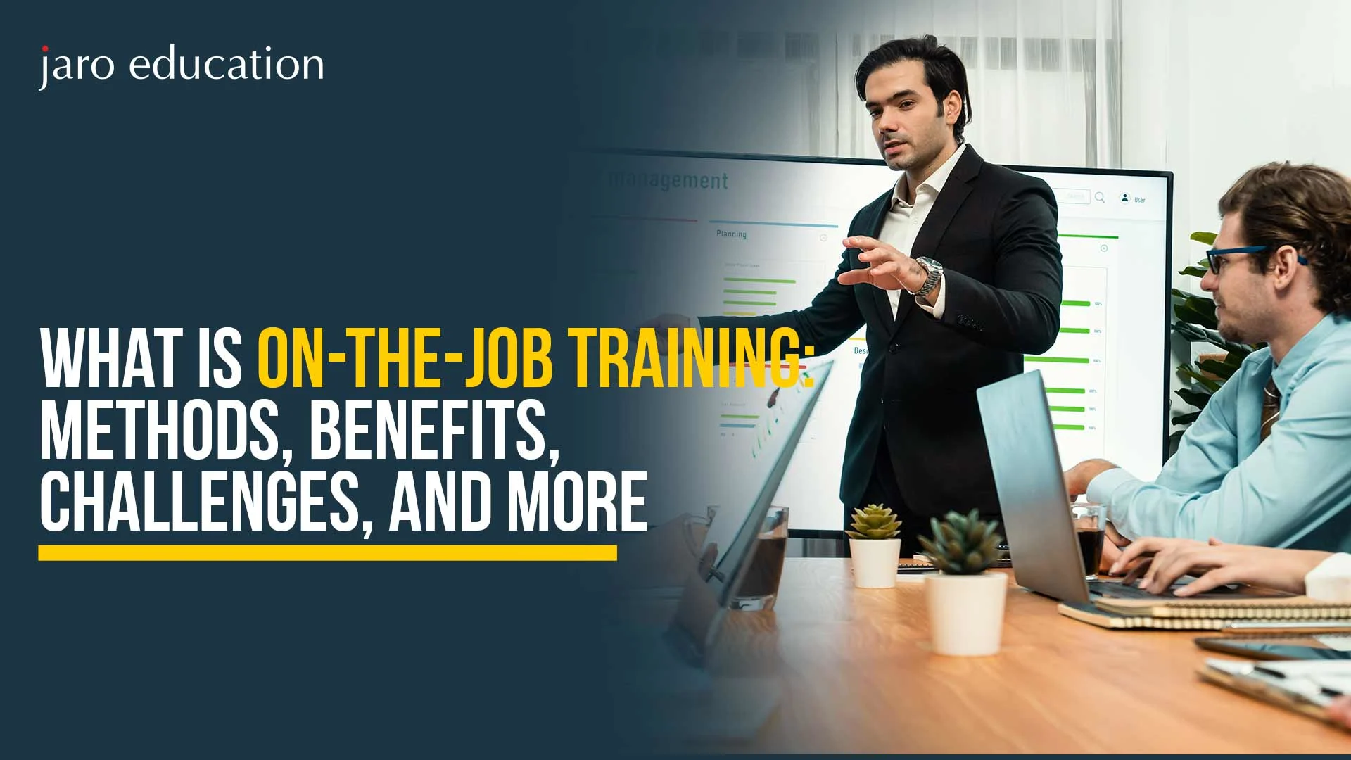 What is On-the-job training Methods, Benefits, Challenges, and More