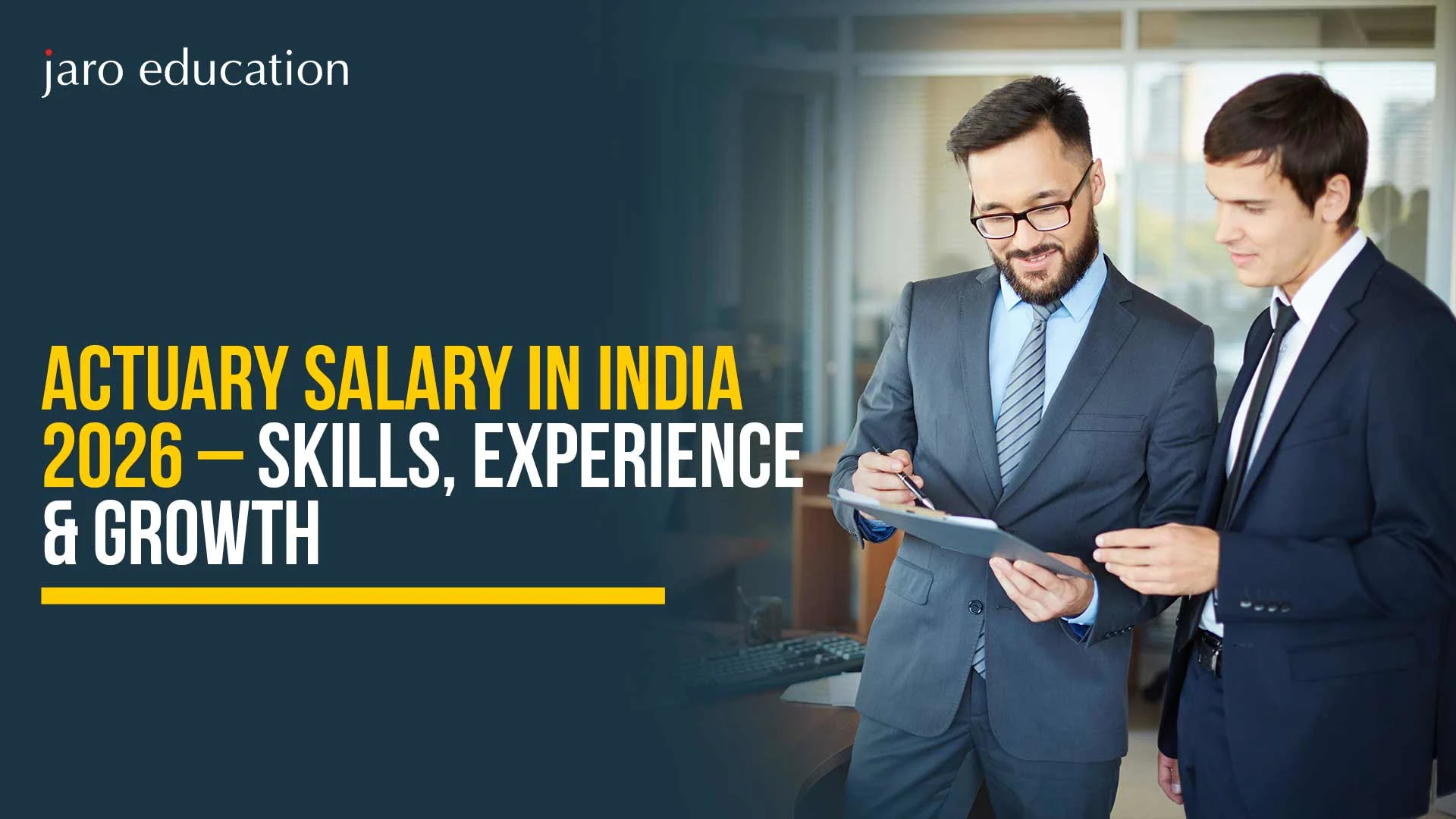 Actuary-Salary-in-India-2026-–-Skills,-Experience-&-Growth