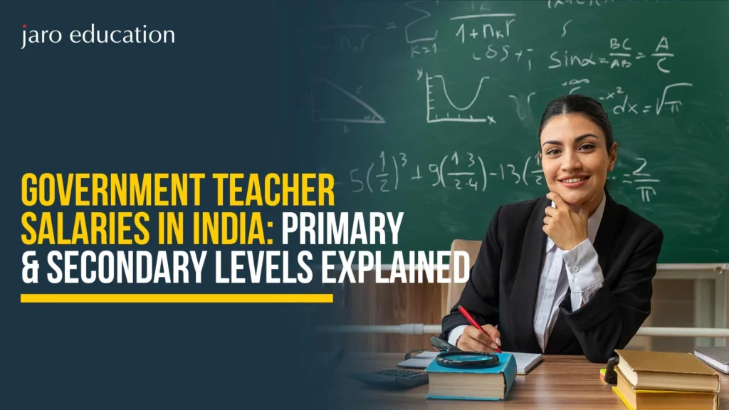 Government-Teacher-Salaries-in-India-Primary-&-Secondary-Levels-Explained