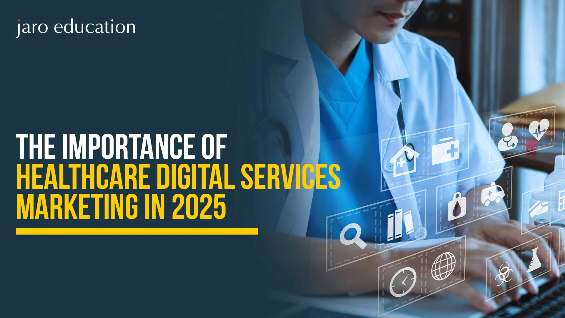 The-Importance-of-Healthcare-Digital-Services-Marketing-in-2025