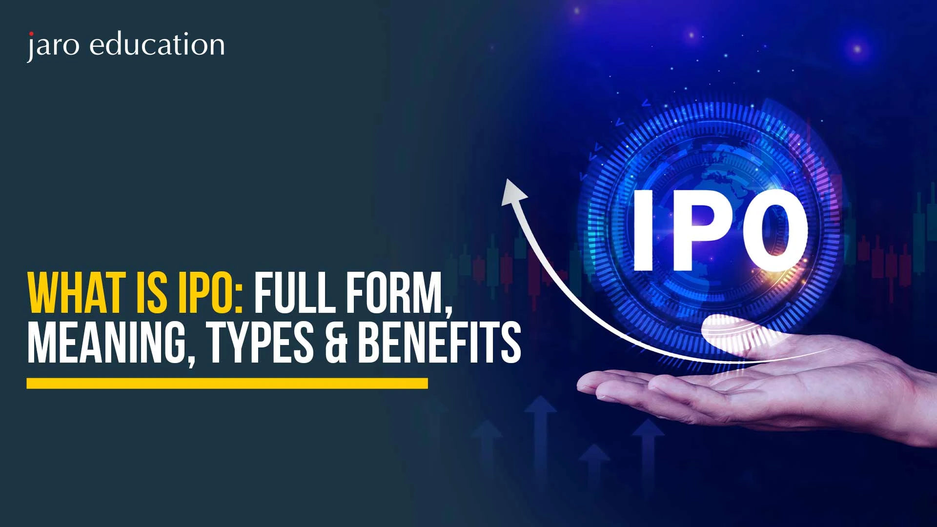 What-is-IPO-Full-Form,-Meaning,-Types-&-Benefits