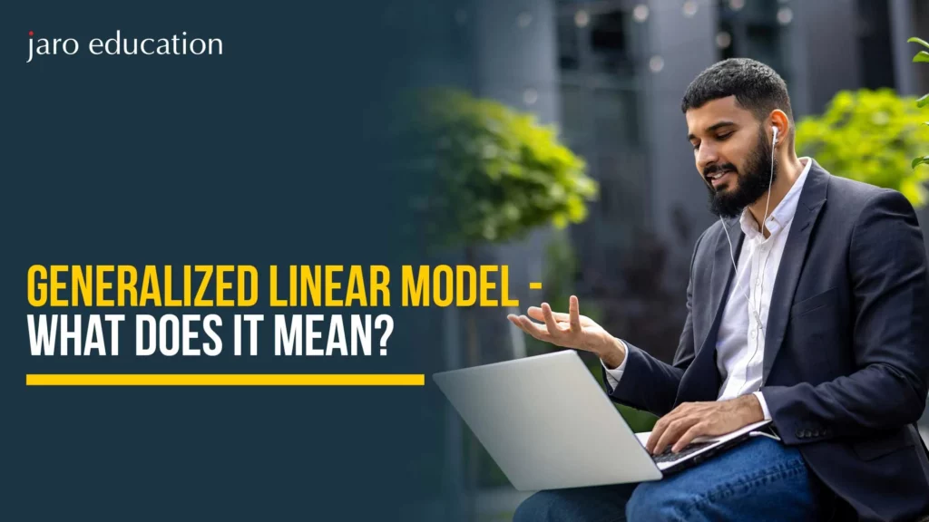 Generalized-Linear-Model-What-does-it-mean