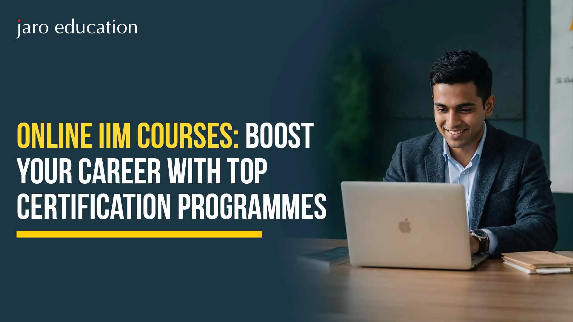 Online Courses from IIMs: An Excellent Choice for Skyrocketing Your Career